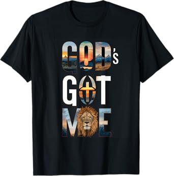 God's Got Me Christian T-Shirt
