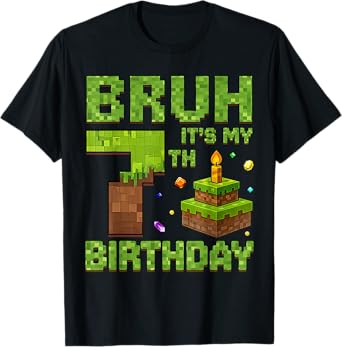 Funny Birthday Boy Bruh It's My 7th Birthday Game Pixel T-Shirt