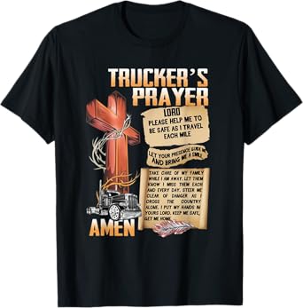 Trucker's Prayer Amen Cross Truck Drive Lover T-Shirt