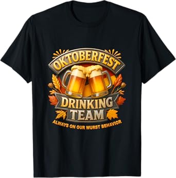 Oktoberfest Drinking Team Beer Mugs Festival Bavaria T-Shirt
