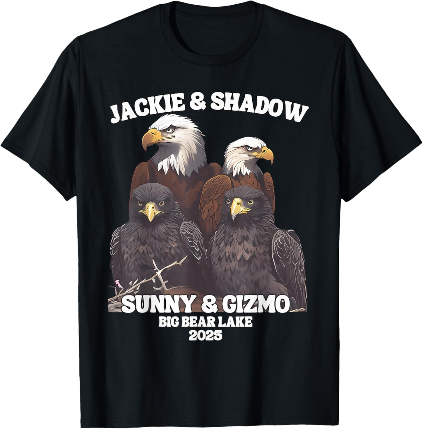 Jackie And Shadow Sunny And Gator Big Bear Lake 2025 T-shirt