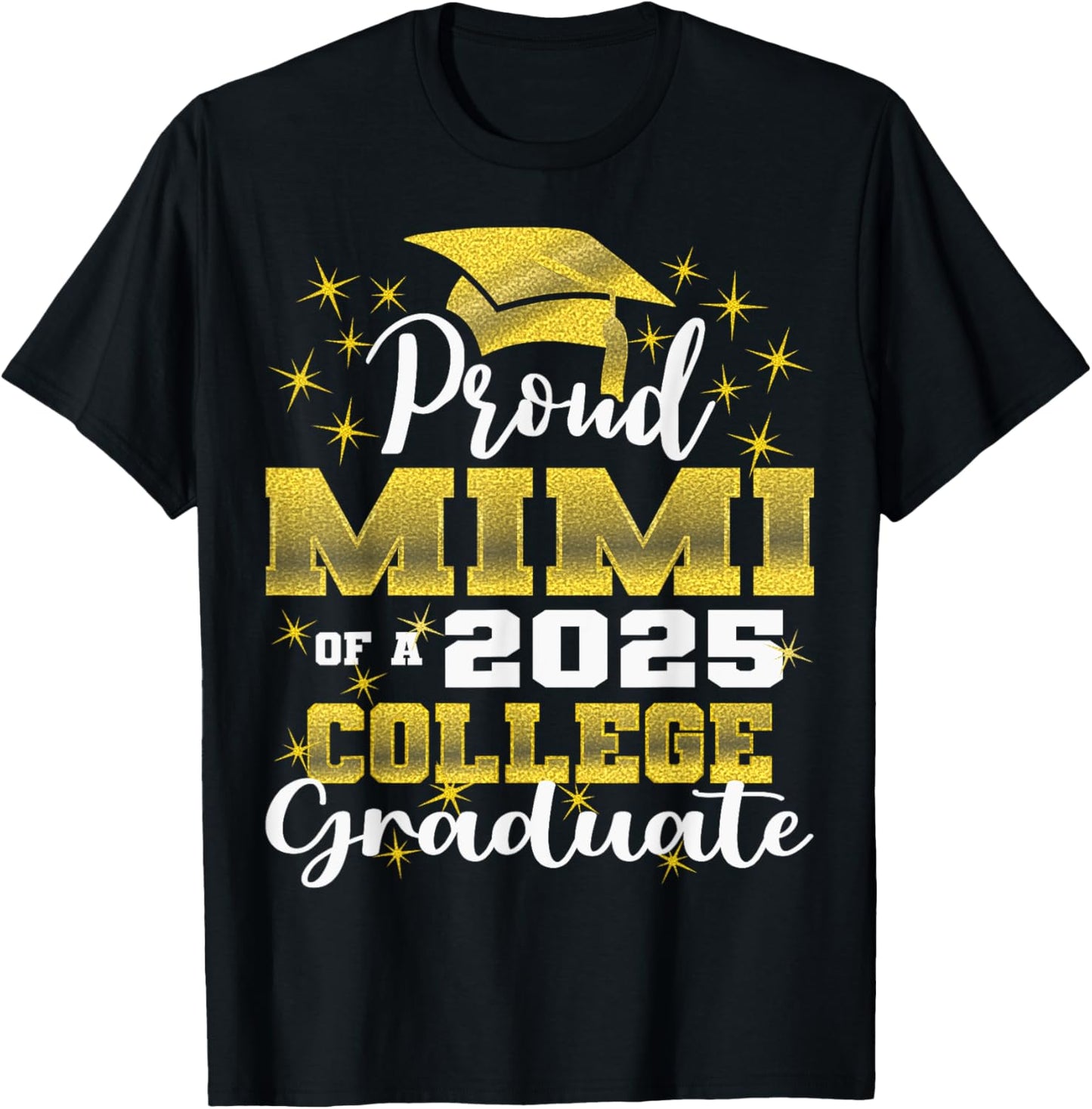 Proud Mimi of 2025 College Graduate Family 24 Graduation T-Shirt
