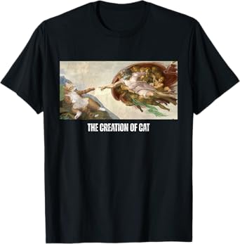 Funny Cat God Creation of Adam Art Michelangelo Jesus Art T-Shirt
