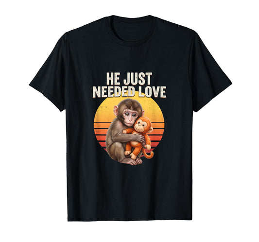 He Just Needed Love Baby Monkey Punch Emotional Retro Sunset T-Shirt - T-Shirt | Black