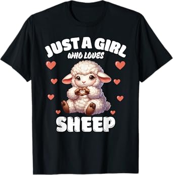 Just A Girl Who Loves Sheep, Cute Sheep Lovers T-Shirt