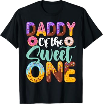 Daddy of The Sweet One Birthday 1st B-Day Donut One Party T-Shirt