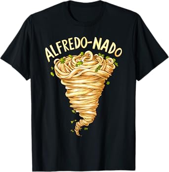 Alfredo Pasta Lover Food Fettuccine Sauce Tornado T-Shirt