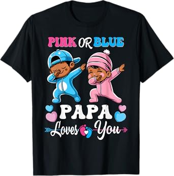 Pink Or Blue Papa Loves You Black Baby Gender Reveal Party T-Shirt
