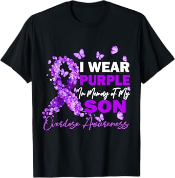 I Wear Purple In Memory Of My Son Overdose Awareness T-Shirt