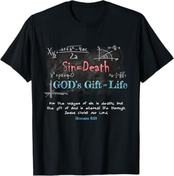 Romans 6:23 Christian Faith Math Equation Salvation Gospel T-Shirt