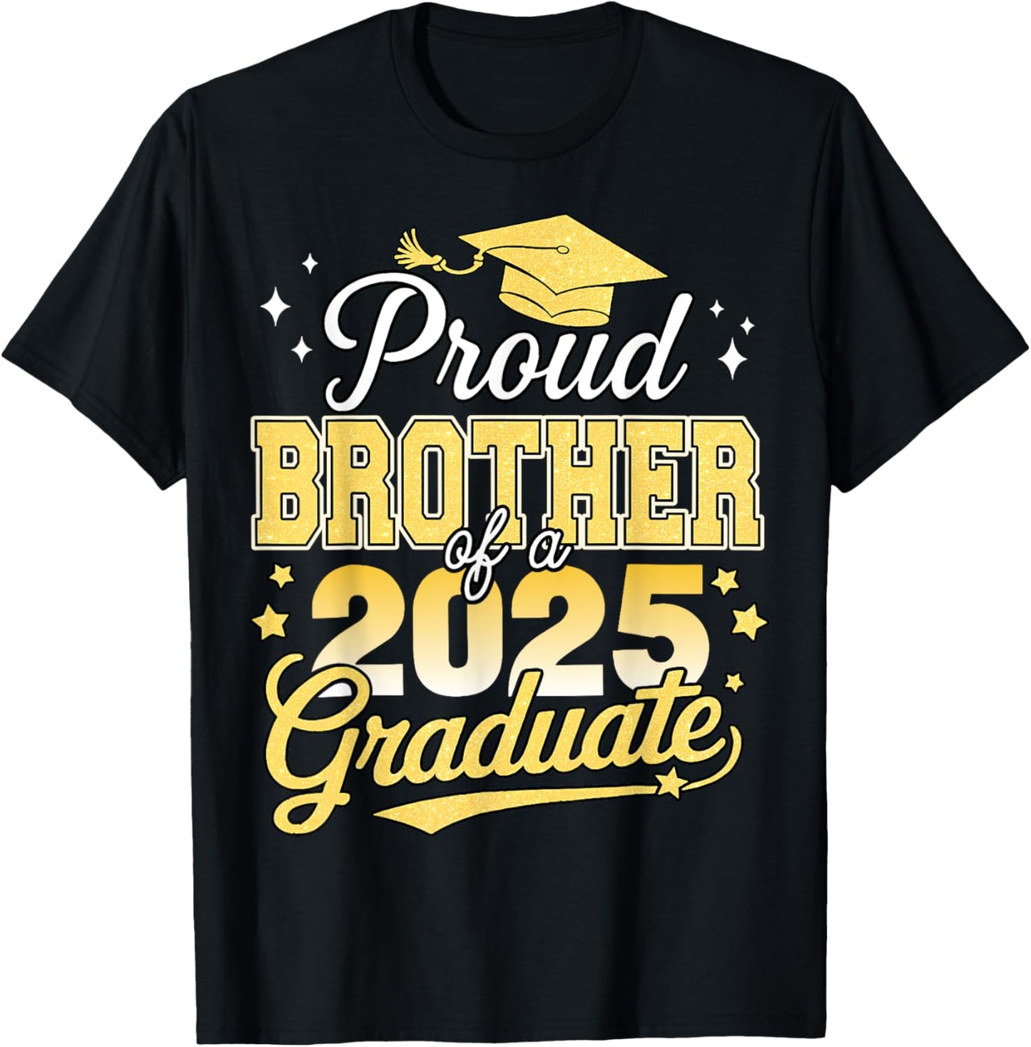 Proud Brother Of A 2025 Graduate Senior Graduation Family T-Shirt