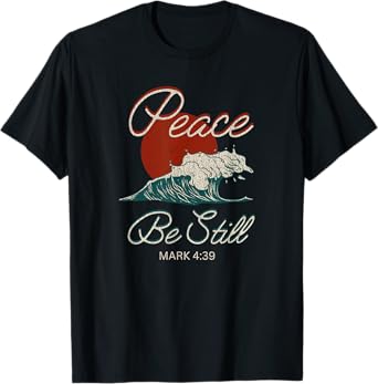 Vintage Peace Be Still Mark 4:39 Life Waves Christian T-Shirt