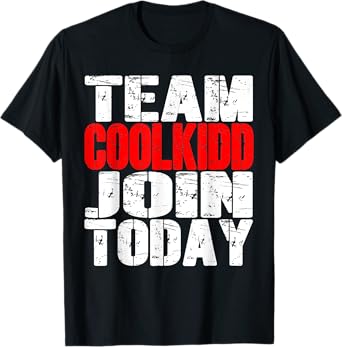 Team C00lkidd Join Today Funny Trending Quote Women Men Kids T-Shirt