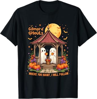 Gilmore Ghouls Where You Haunt I Will Follow Halloween Boo T-Shirt