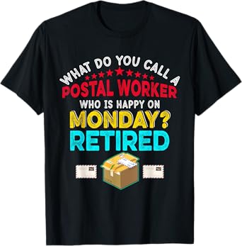 Vintage Retro Happy Retirement Funny A Postal Worker Retired T-Shirt