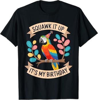 Parrot Birthday Male Female Men Women Kids T-Shirt