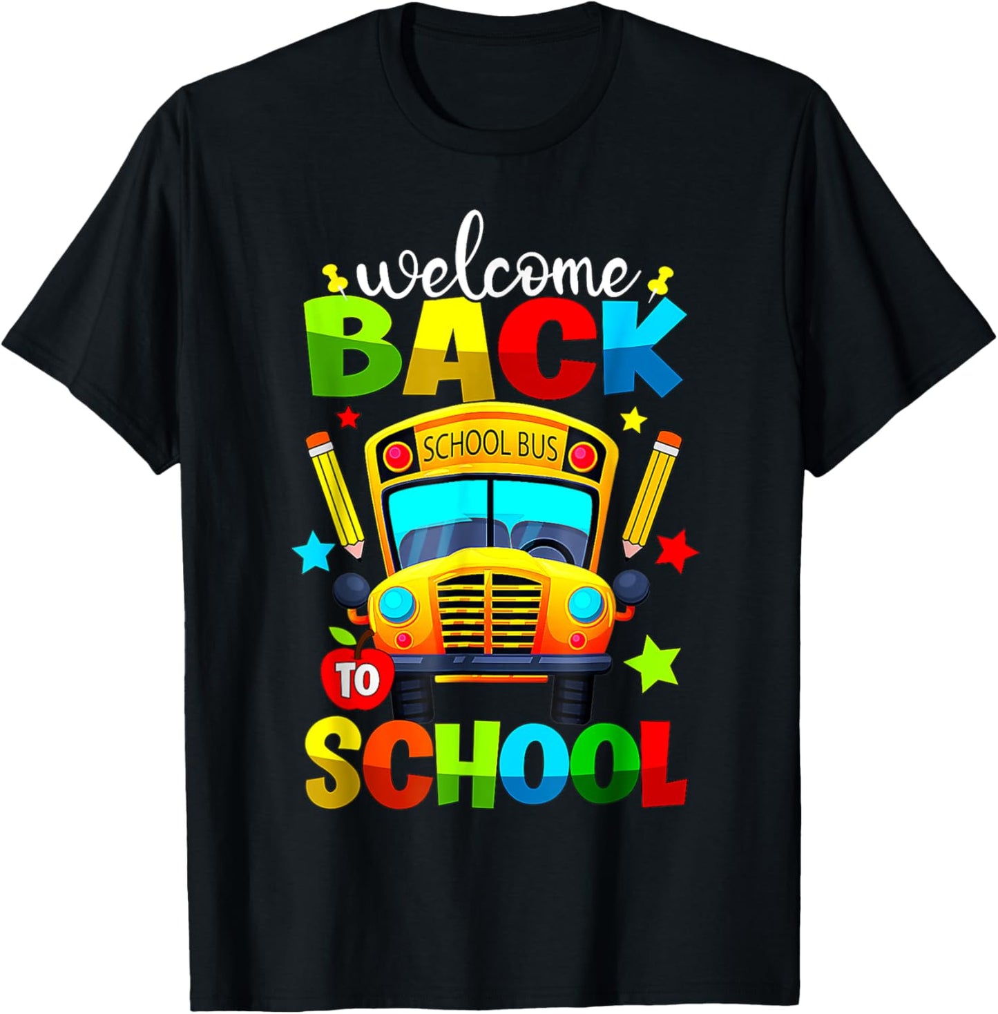 Welcome Back To School Bus First Day Teacher Kids Tee by TeeBrew