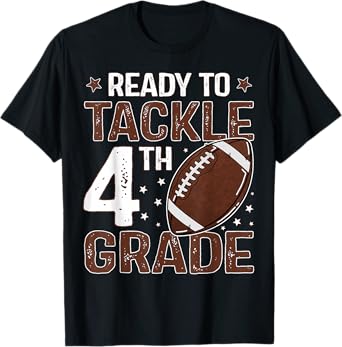 Ready To Tackle Fourth Grade First Day Of 4th Grade Boys T-Shirt
