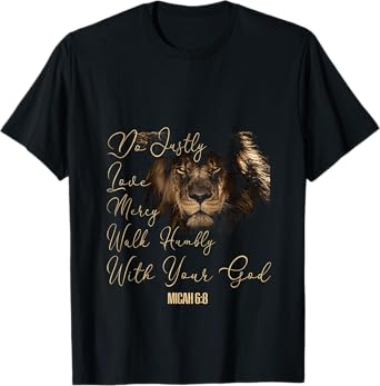 Micah 6:8 T Bible Verse Do Justice Love Mercy Walk Humbly T T-Shirt