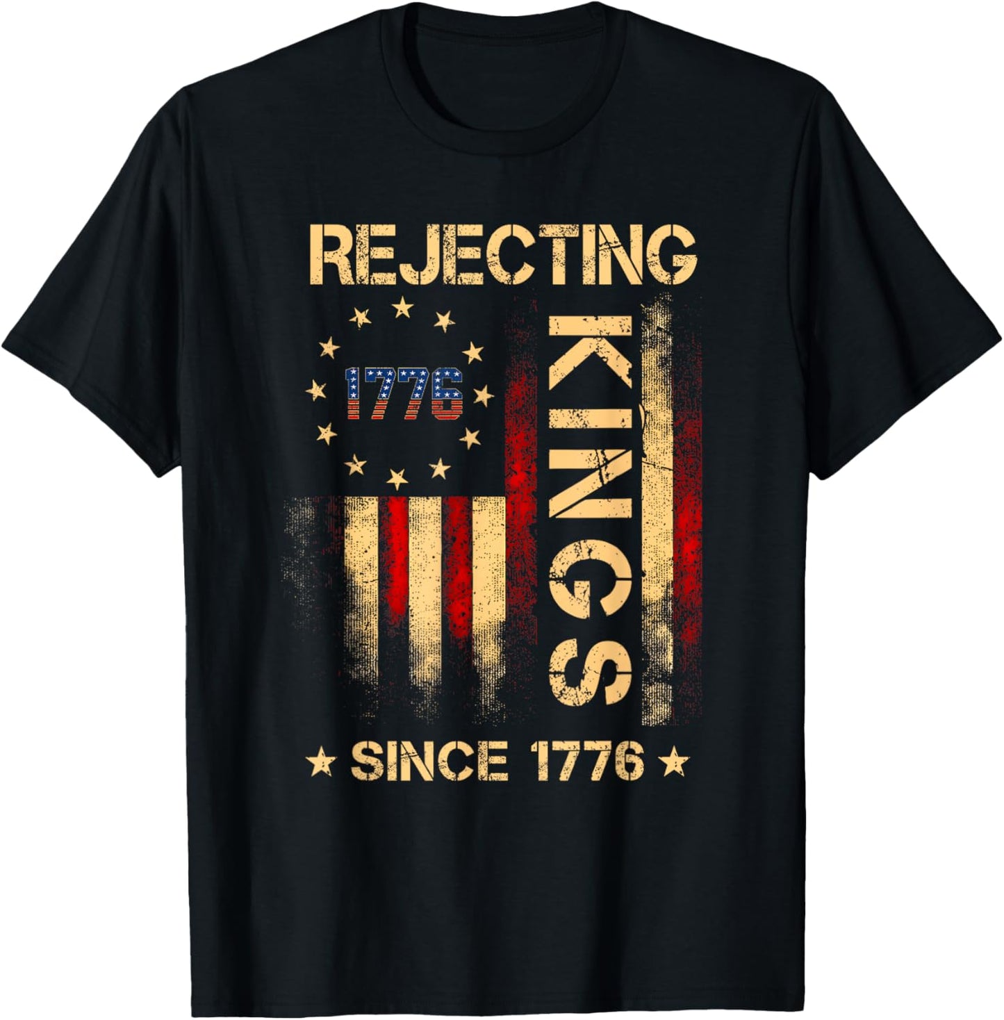 Rejecting Kings Since 1776 American Vintage Flag T-Shirt