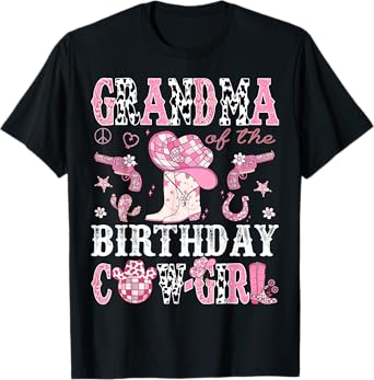 Grandma Of The Birthday Cow-Girl Pink Disco Rodeo Western T-Shirt