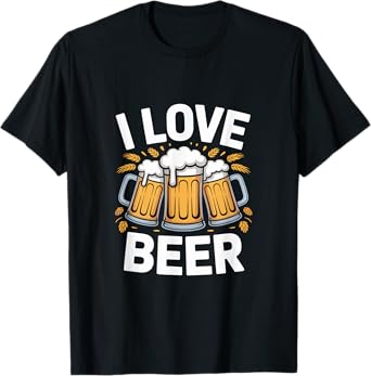 I Love Beer Fun Brewing Cheers Mugs T-Shirt