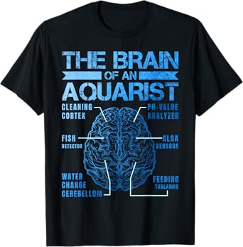 Brain of a Aquarist for a Fish Aquarium T-Shirt