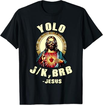 Yolo Jk Brb Jesus Funny Easter Day Bible Vintage Christian T-Shirt