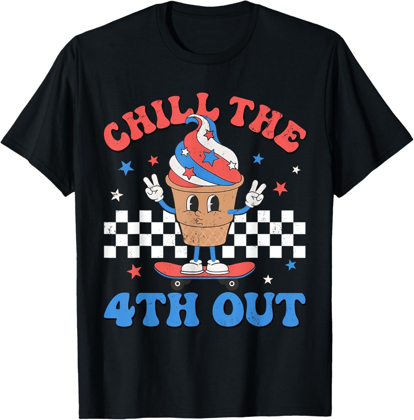 Chill The 4th Out Retro Patriotic Ice Cream Fourth Of July T-Shirt