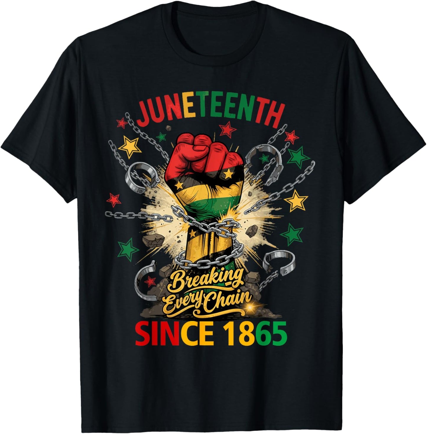 Juneteenth Shirts Women Men Breaking Every Chain Since 1865 T-Shirt