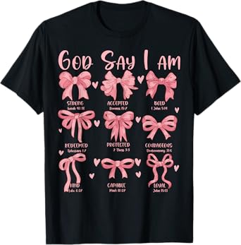 Cute God Say I Am Coquette Bow Christian Girls Jesus Church T-Shirt