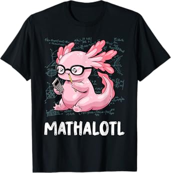 Axolotl Shirt Funny Mathalotl Shirt Cute Mathematic Axolotl T-Shirt