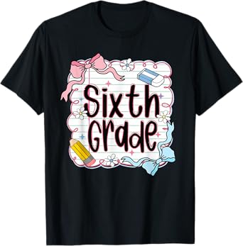 Sixth Grade Back to School for Girls Pink Notebook T-Shirt