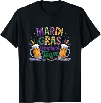 Mardi Gras Drinking Team Beer Carnival T-Shirt