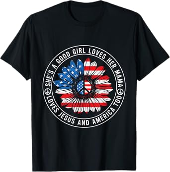She Loves Her Mama Jesus and America Peace Sign T-Shirt