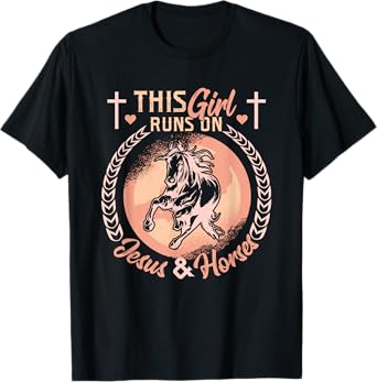This Girl Runs On Jesus And Horses T-Shirt