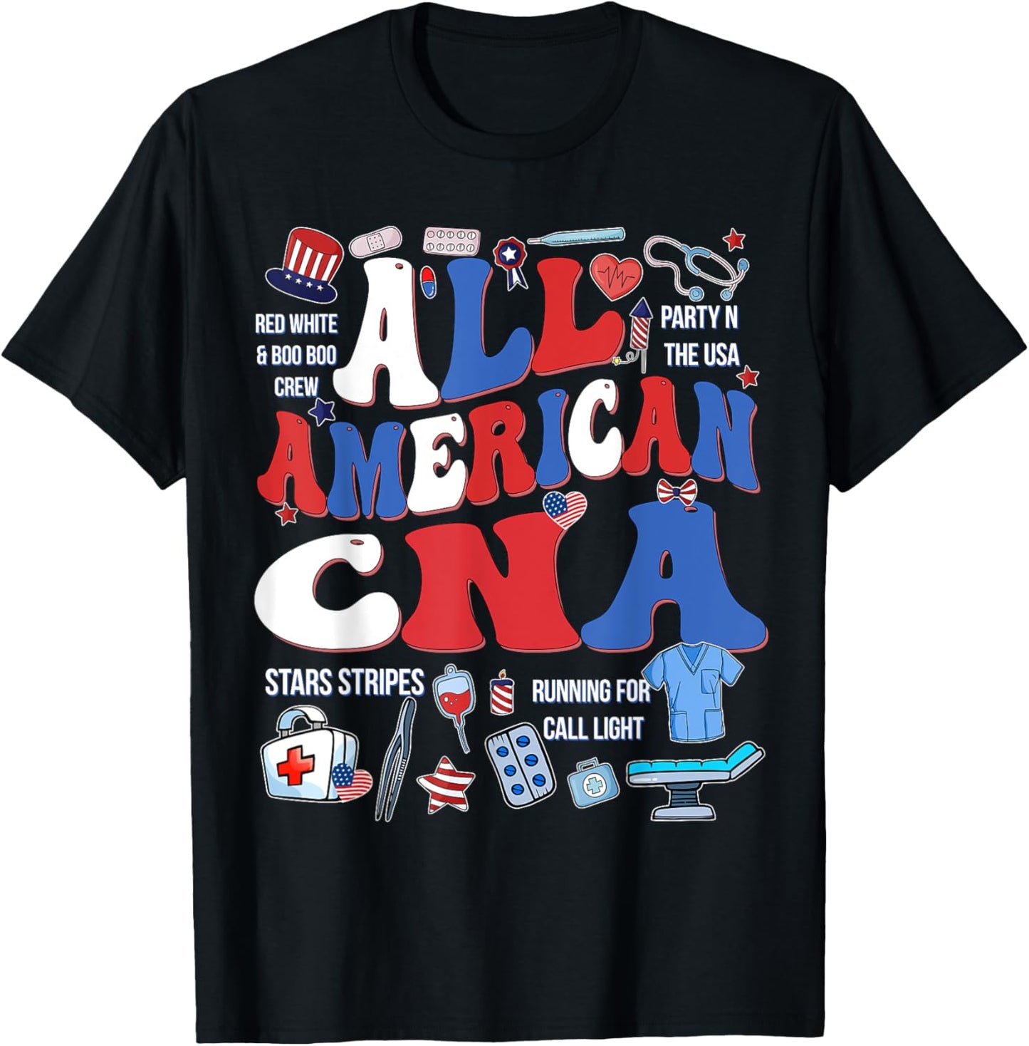 All American CNA 4th Of July Scrub Top Patriot Women RN CNA T-Shirt