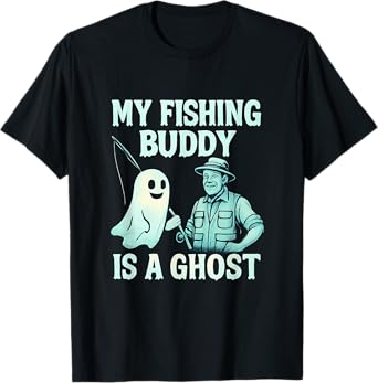 My Fishing Buddy Is a Ghost Spooky Drippy Design T-Shirt