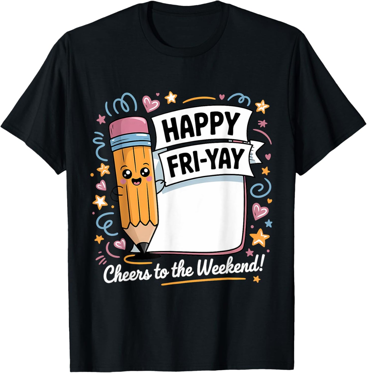 Happy Fri-yay Teacher Fry Yay Funny Friday Weekend T-shirt by TeeBrew