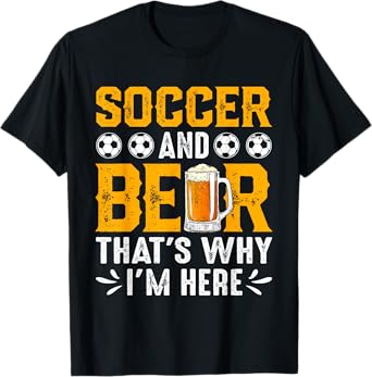 Soccer and Beer Joke Dad Funny Drinking Birthday Party T-Shirt