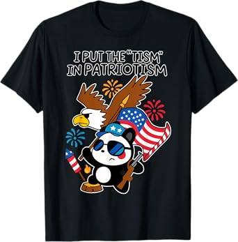 I Put The Tism in Patriotism Athletic Eagle Patriotic Panda T-Shirt