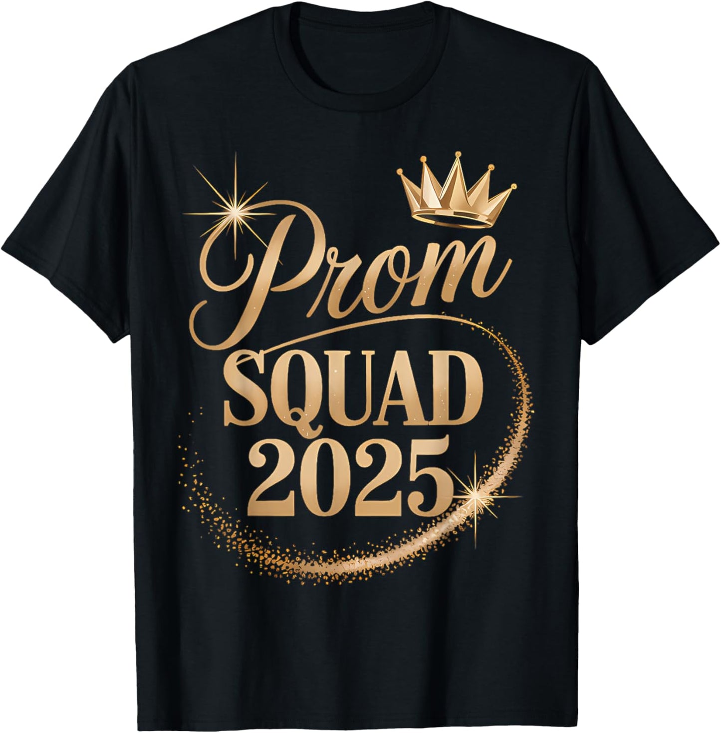 Prom Squad Graduation Class Of 2025 Party T-Shirt
