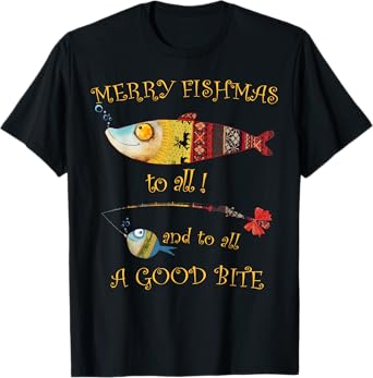 Christmas Fisherman's MERRY FISHMAS to ALL Fishing T-Shirt