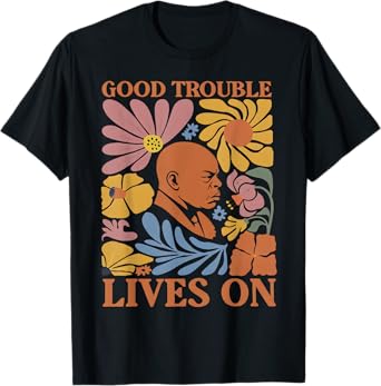Good Necessary Trouble Lives On Retro Resistance Political T-Shirt