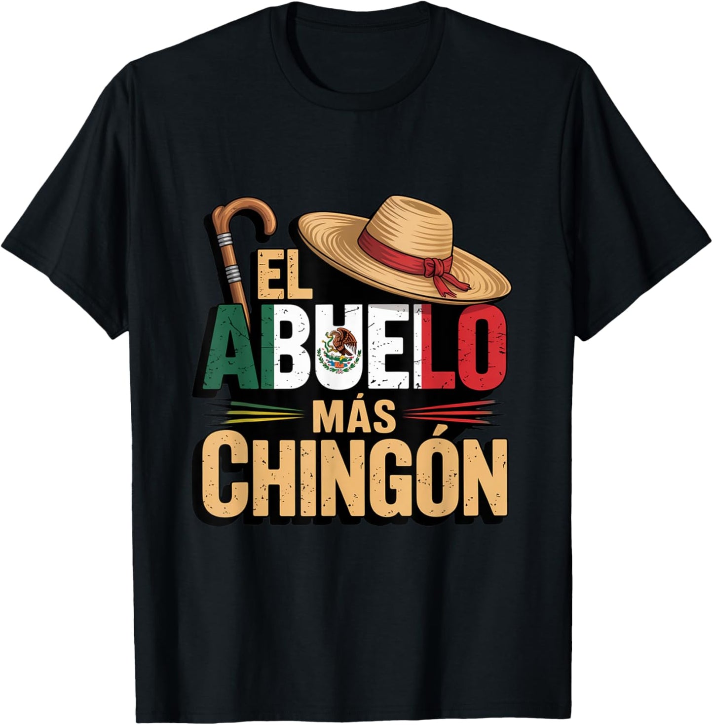 El Abuelo Mas Chingon Funny Best Mexican Dad T-Shirt
