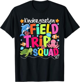 Field Trip Squad Kindergarten Underwater Sea Life Aquarium T-Shirt