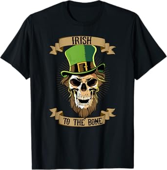 St Patricks Day T-Shirt Leprechaun Skull Irish to the Bone T-Shirt