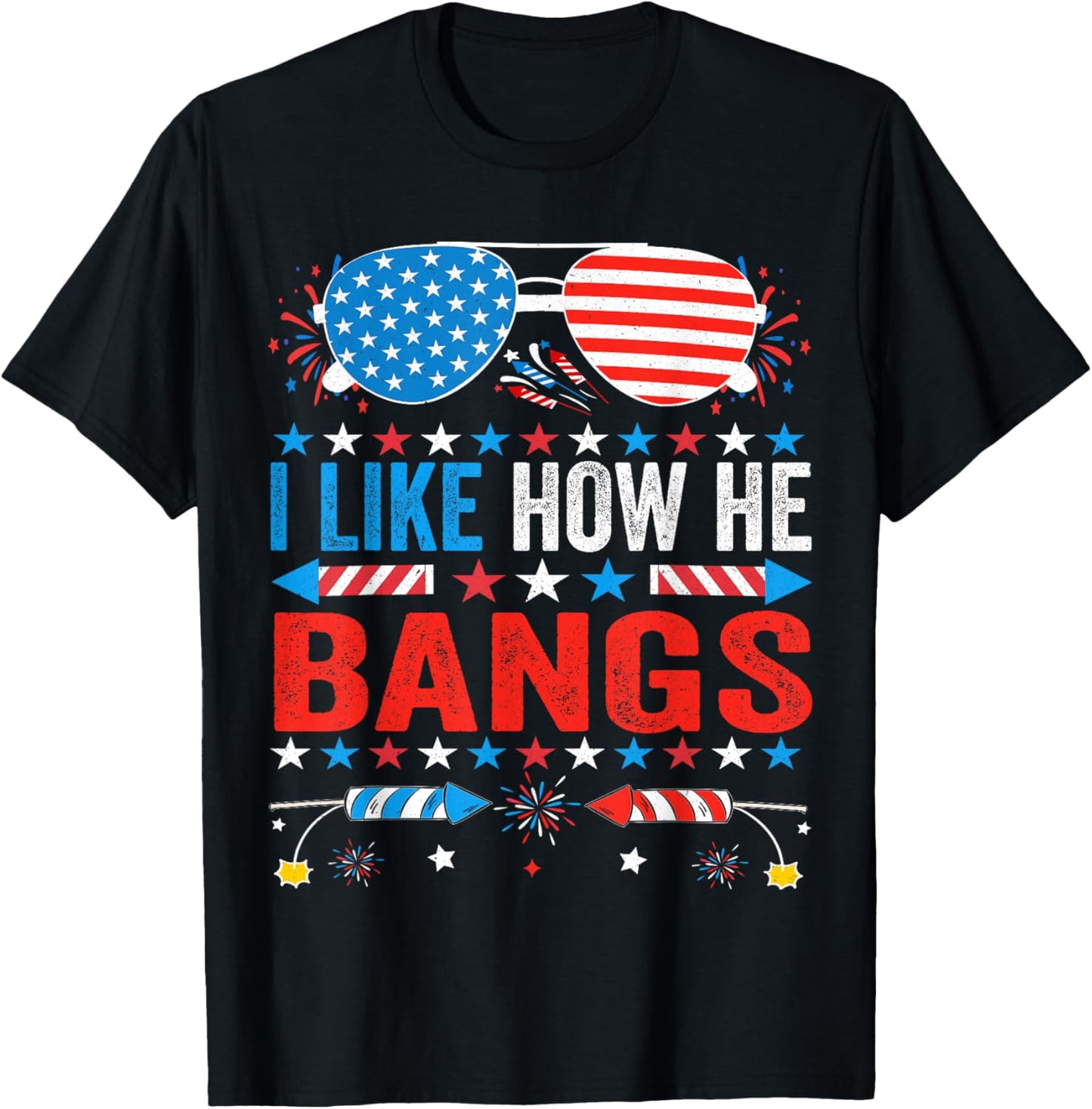 I Like How He Bangs Fireworks Funny 4th of July Couples T-Shirt