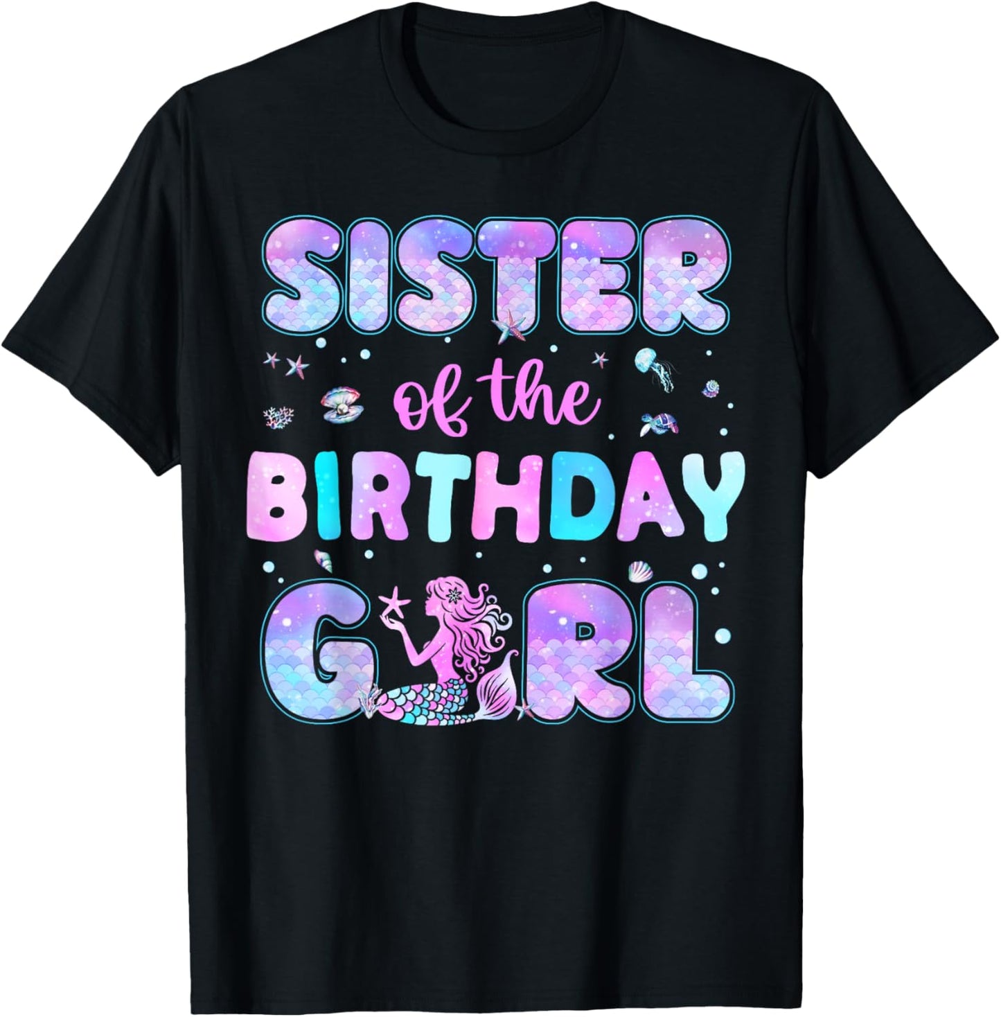 Sister Of The Birthday Girl Matching Family Birthday Party T-Shirt