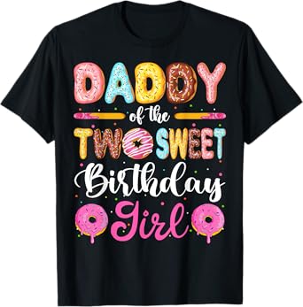 Daddy Of The Two Sweet Birthday Girl Donut 2nd Birthday T-Shirt